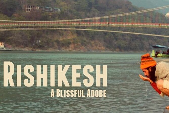 6-Day Rishikesh & Haridwar Spiritual Tour from Delhi - Key points at a glance